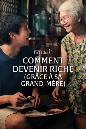 Comment devenir riche (grÃ¢ce Ã  sa grand-mÃ¨re)