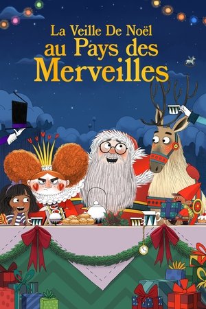La veille de NoÃ«l au pays des merveilles