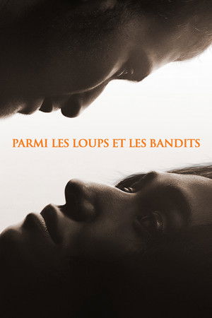 Parmi les loups et les bandits