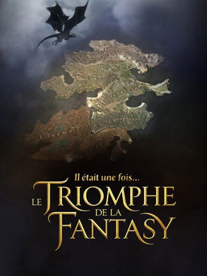 Il Ã©tait une fois... le triomphe de la Fantasy