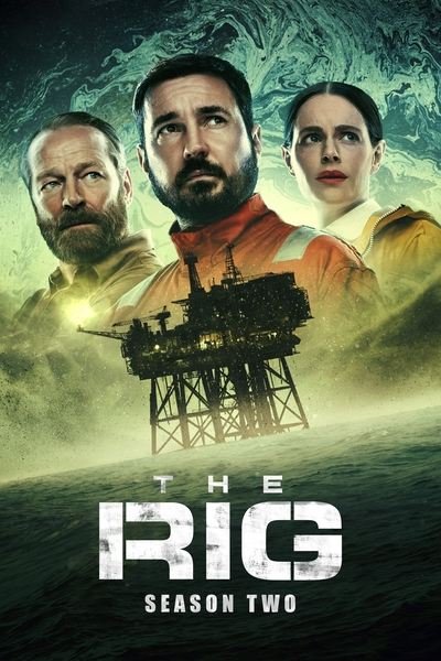 The Rig - Dans le brouillard des abysses Saison 2