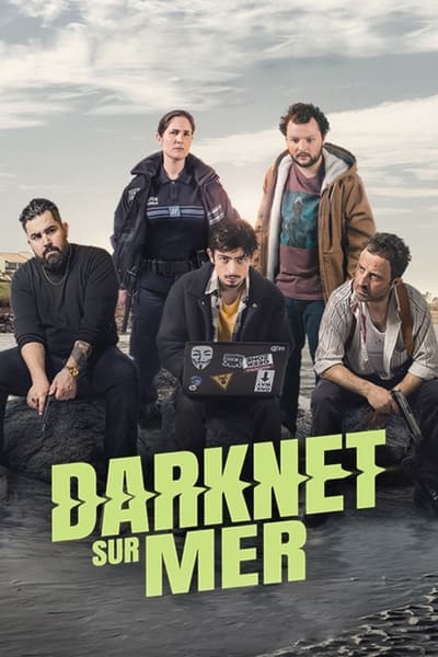 Darknet-sur-Mer Saison 1