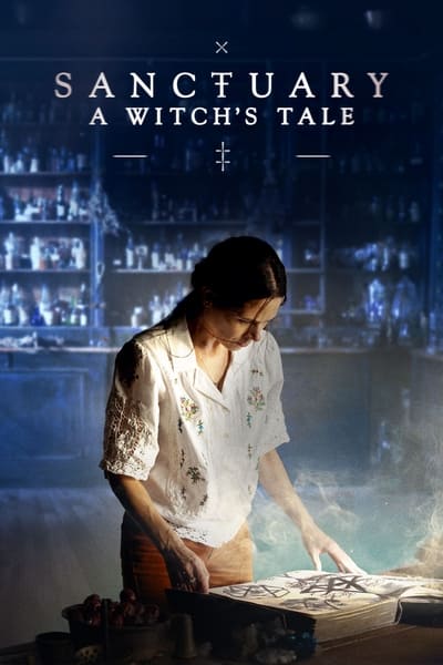 Sanctuary: A Witch's Tale Saison 1